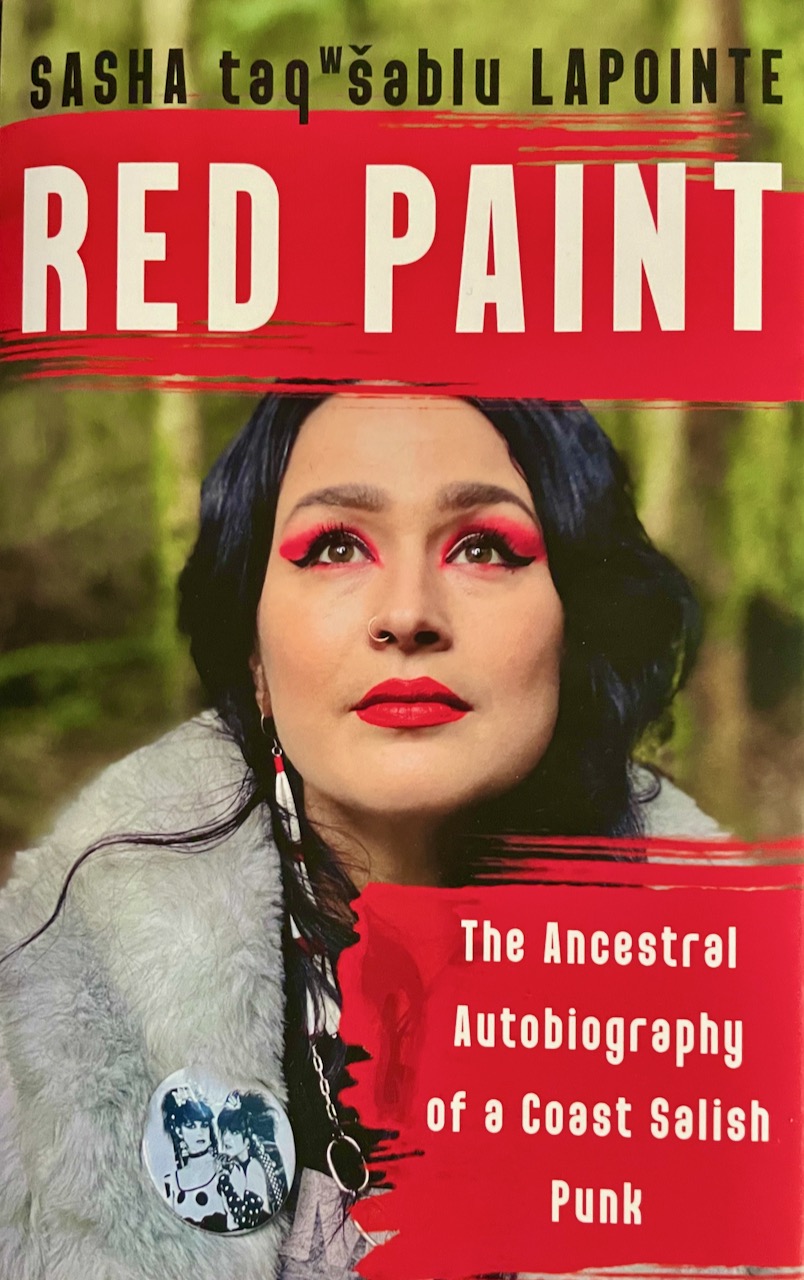 Book Review: A “Coast Salish Punk” Tells Her Own Story